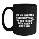 Gifts for Grandma, Inspirational Quote - To My Amazing Grandmother, Black Coffee Mug for Women, Funny Christmas Unique Gifts from Family - Main